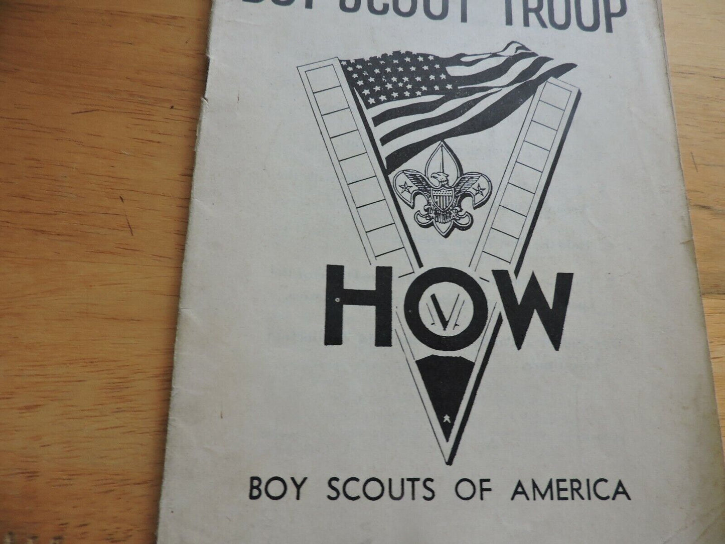BOY SCOUT OF AMERICA:STARTING A BOY SCOUT TROOP: HOW