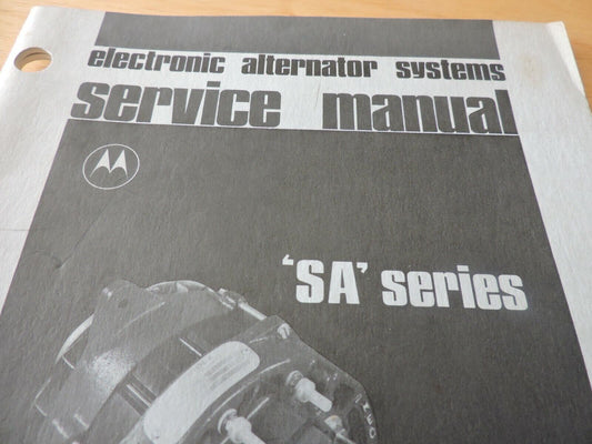 ELECTRONIC ALTERNATOR SYSTEMS SERVICE MANUAL 1971 SA SERIES