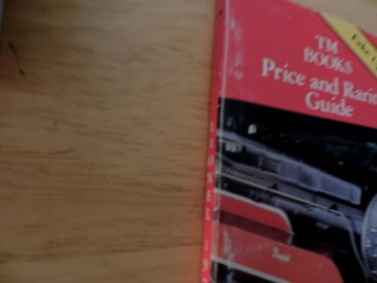 TM BOOKS PRICE AND RARITY GUIDE LIONEL 1970-1989 BY TOM MCCOMAS & JAMES TUOHY