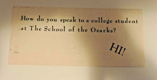 Vintage Brochure: The School of The Ozarks, Point Lookout