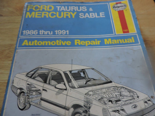 FORD TAURUS & MERCURY SABLE 1986 THRU 1991 REPAIR MANUAL
