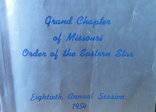 Grand Chapter of Missouri Order of The Eastern Star 1954