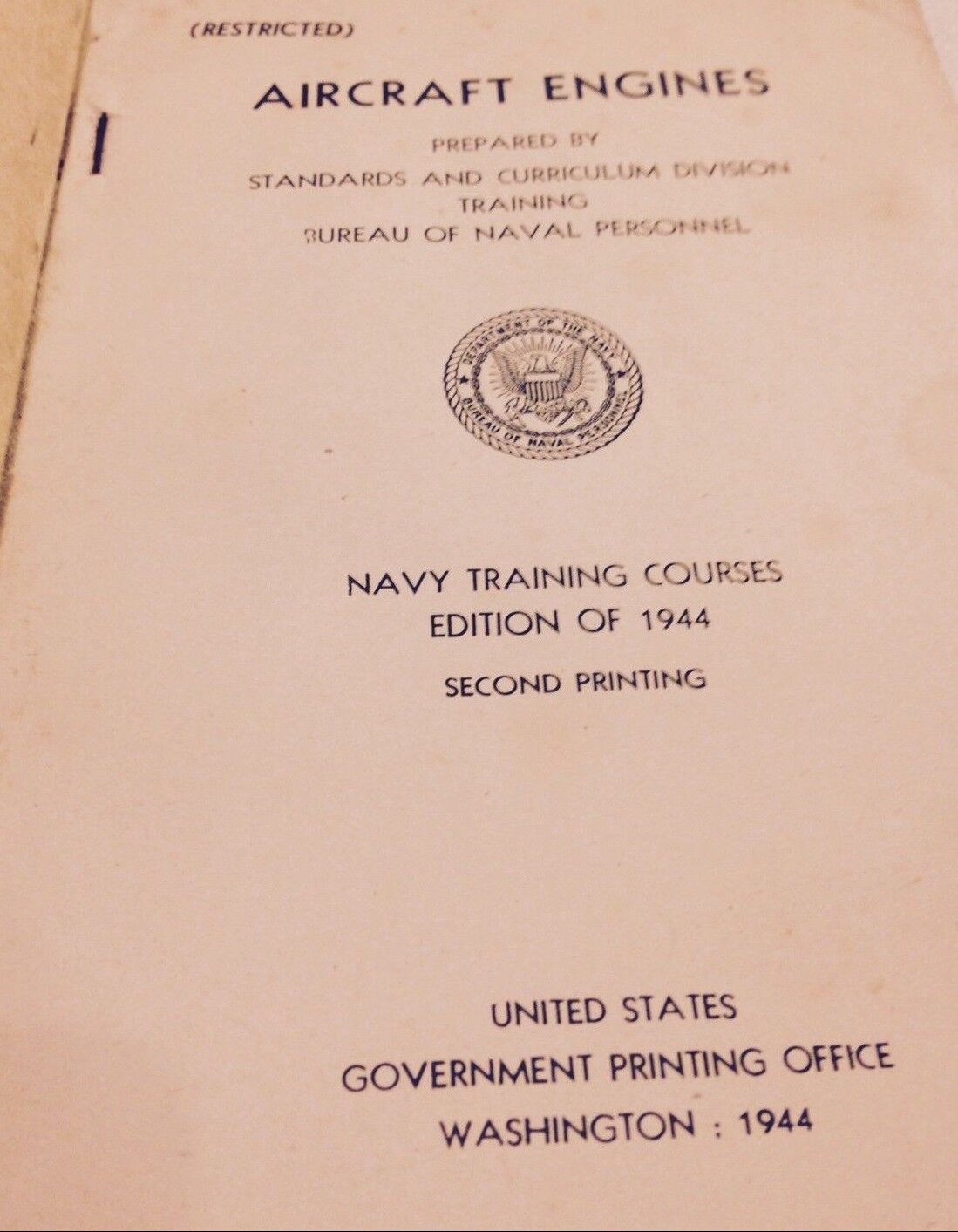 1944 SECOND EDITION OF AIRCRAFT ENGINES BY U.S. NAVY