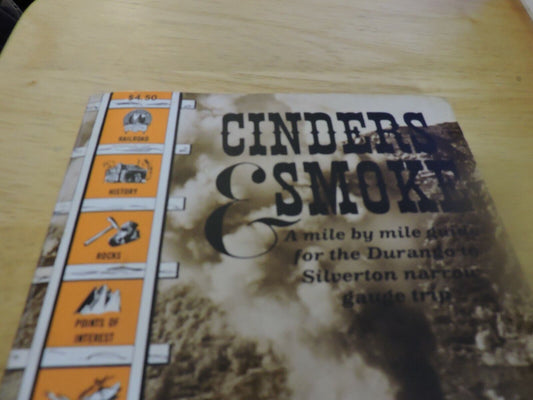 CINDERS & SMOKE 1982 BY: DORIS B. OSTERWALD