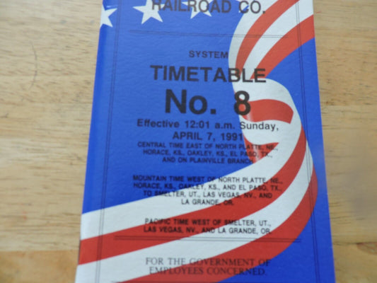 UNION PACIFIC RAILROAD CO. SYSTEM TIMETABLE NO. 8, 1991