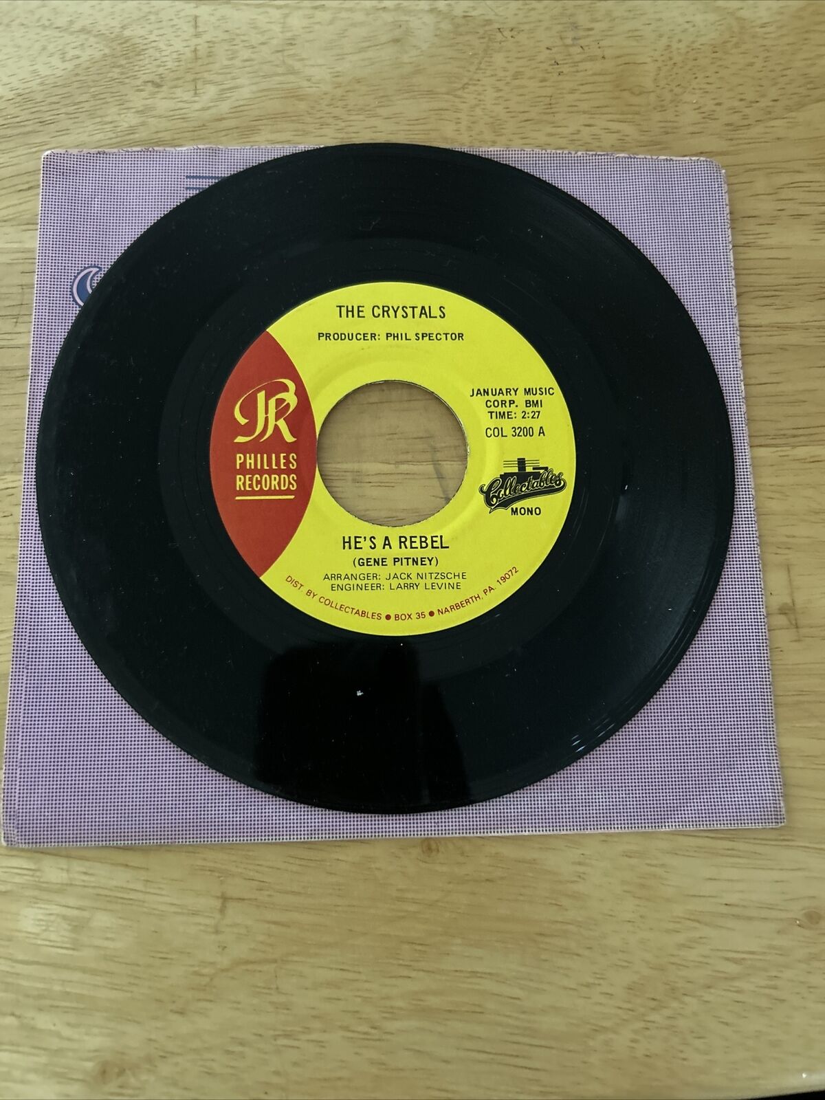 The Crystals 45 Record: He's A Rebel/He Hit Me