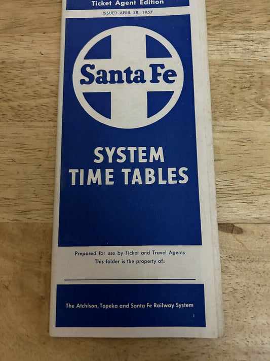 SANTA FE SYSTEM TIMETABLES TICKET AGENT EDITION APRIL 28, 1957