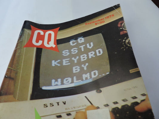 CQ; THE RADIO AMATEUR'S JOURNAL SEPTEMBER 1974.