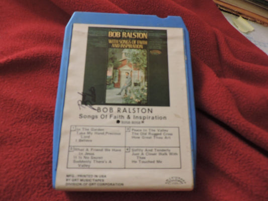 Bob Ralston: Songs of Faith and Inspiration 8-Track Tape-Signed by Bob Ralston