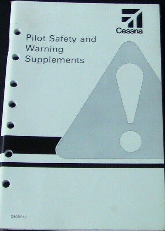 Cessna: Pilot Safety and Warning Supplements D5099-13