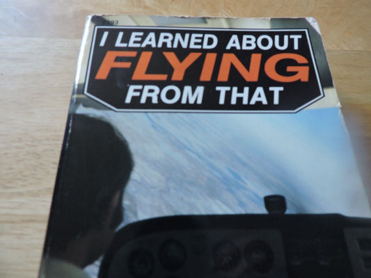 I LEARNED ABOUT FLYING FROM THAT 1976