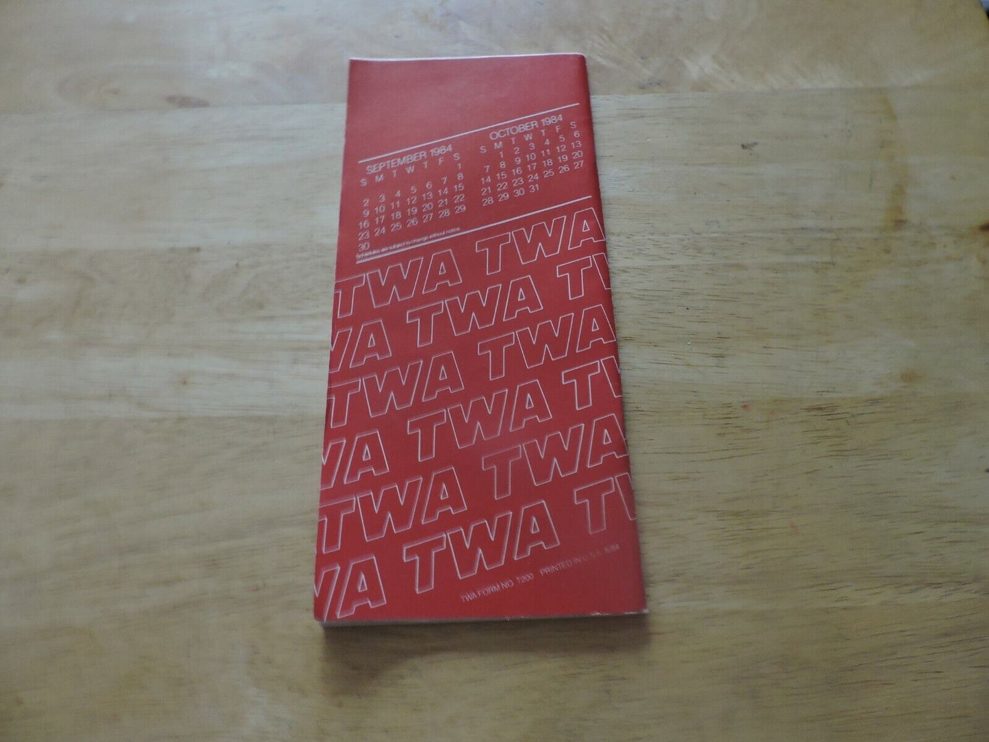 TWA Timeline Effective September 6- October 27 1984