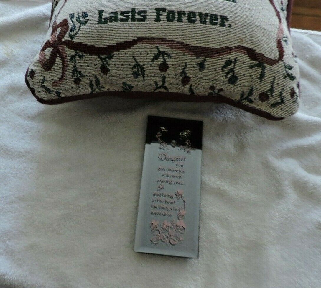 DAUGHTER PILLOW AND PLAQUE (PILLOW 11"X7" PLAQUE 6"X2.5")