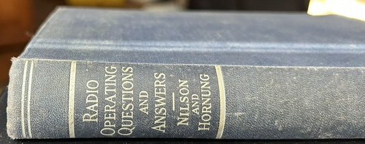 Softcover: Radio Operating Questions and Answers-Nilson and Hornung (1940)