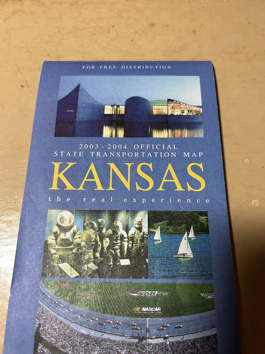 2003-2004 OFFICIAL STATE TRANSPORTATION MAP KANSAS-THE REAL EXPERIENCE 2003-2004