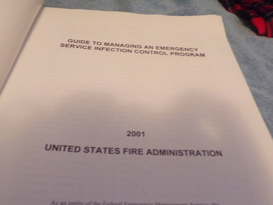 Guide To Managing An Emergency Service Infection Control Program