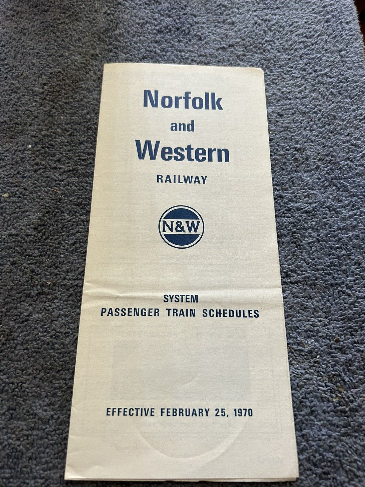 RAILROAD TIMETABLE: NORFOLK AND WESTERN RAILWAY FEBRUARY 25, 1970