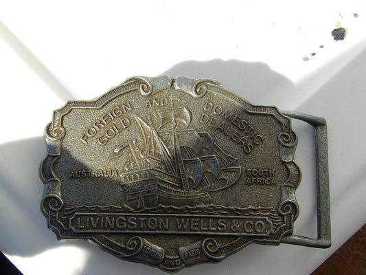 Livingston Wells & Co Foreign & Domestic Gold Dealers Advertising Belt Buckle