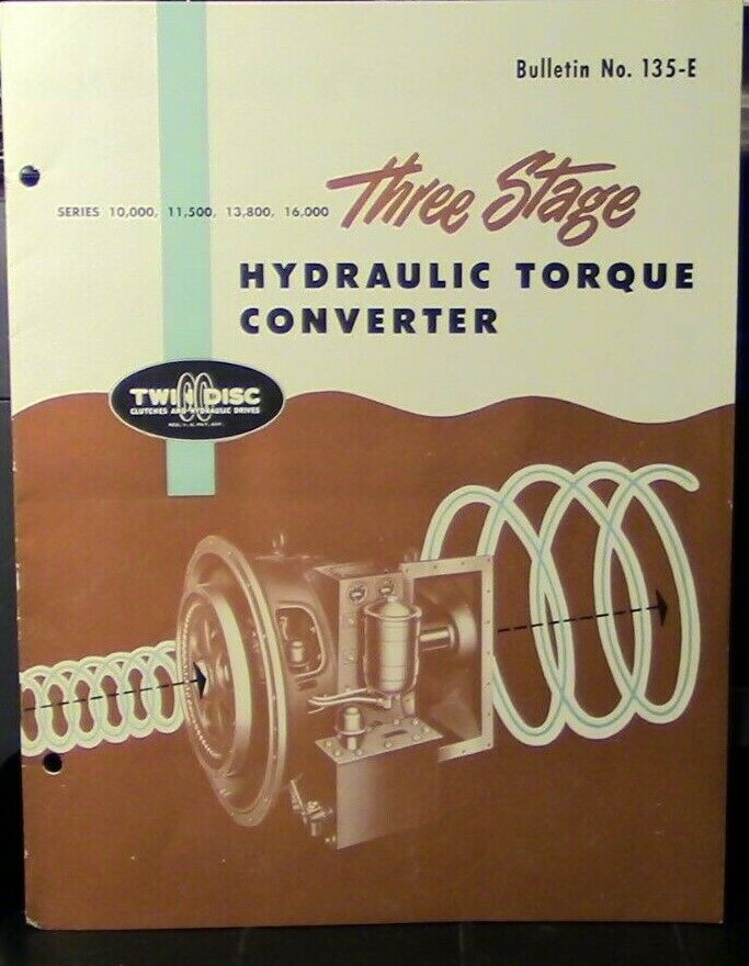 Vintage Twin Disc: HYDRAULIC TORQUE CONVERTER BULLETIN 135-E