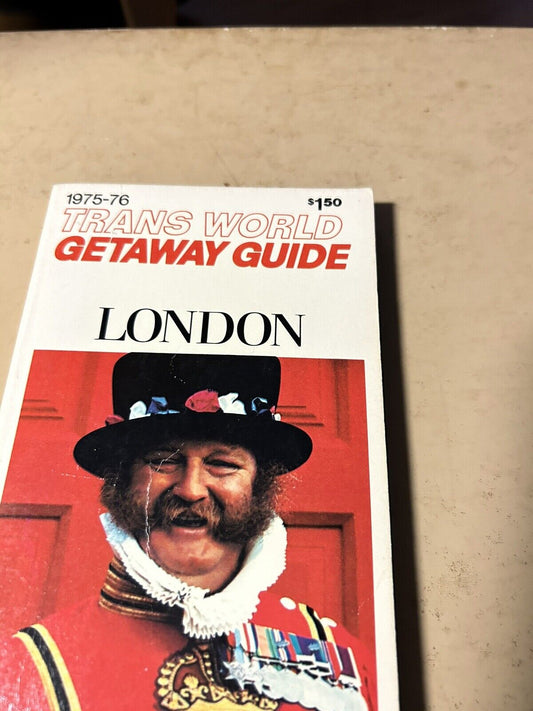 TWA GETAWAY GUIDE: LONDON 1975-76