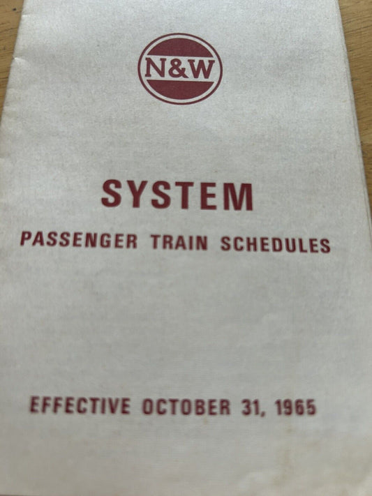NORFOLK AND WESTERN RAILWAY SYSTEM PASSENGER TRAIN SCHEDULES OCTOBER 31, 1965