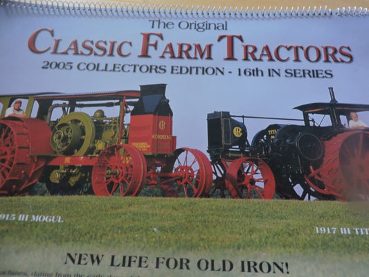CLASSIC FARM TRACTORS 2005-SAM&LANA BROCK FLOWERS ( MISSING JaNUARY & FEBRUARY)