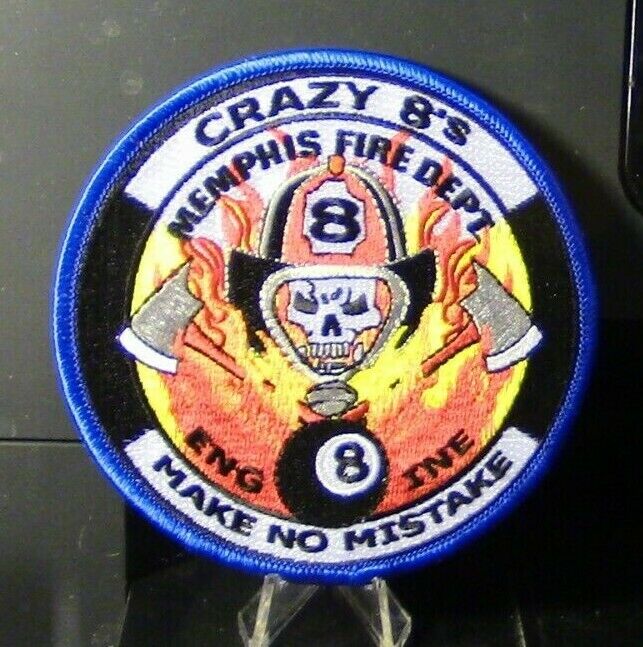 Memphis Tennessee Fire Department Crazy 8's, Make No Mistake Patch