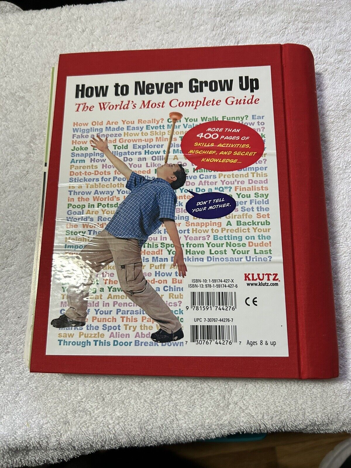 The Encyclopedia of Immaturity : How to Never Grow Up (2007, UK-B Format...