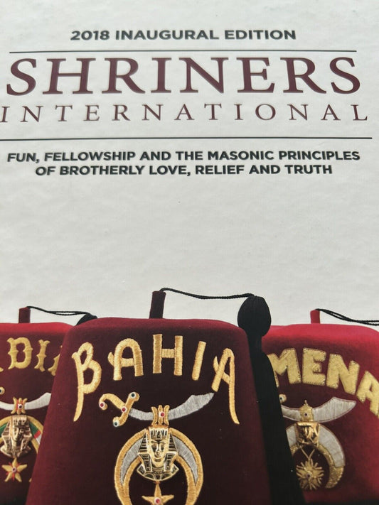 2018 Inaugural Edition Shriners International! Large Hardback Book!