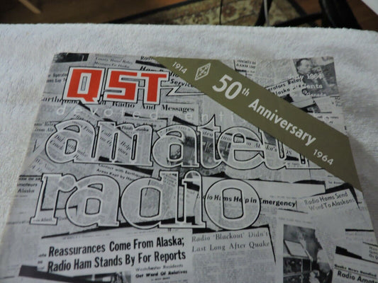 QST AMATEUR RADIO MAGAZINE JULY 1964 50TH ANNIVERSARY