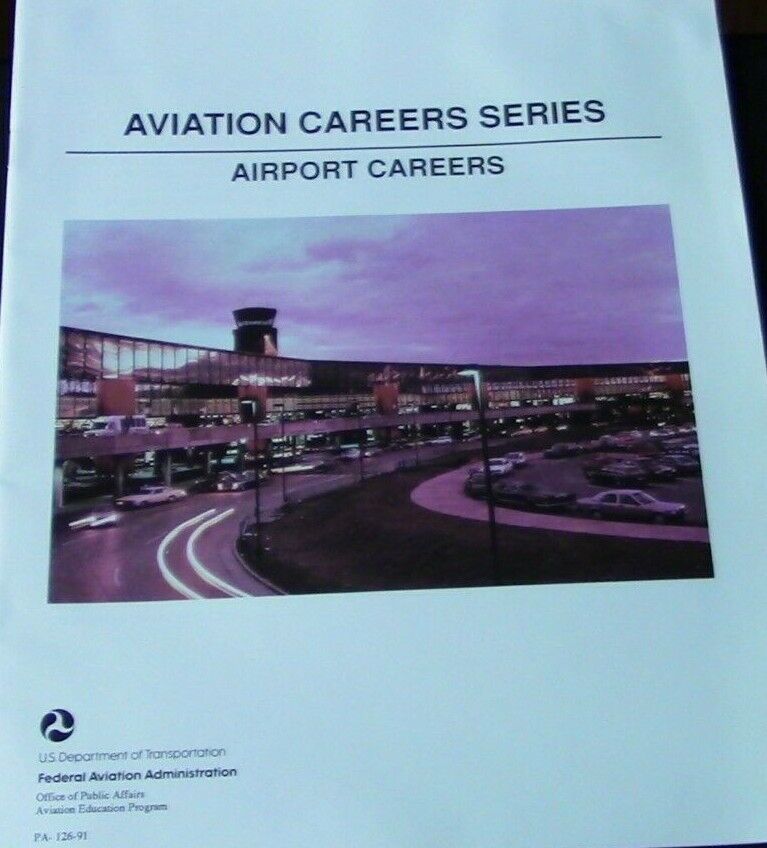 Vintage FAA Brochure: Aviation Careers Series, Airport Careers