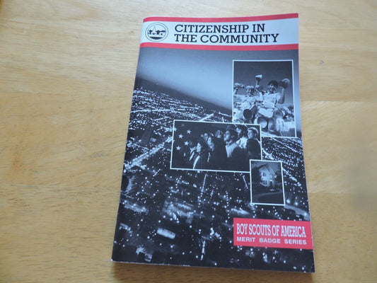 BOY SCOUTS OF AMERICA: CITIZENSHIP IN THE COMMUNITY 2007