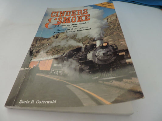 CINDERS & SMOKE (30TH ANNIVERSARY ISSUE) 1995 DORIS B. OSTERWALD