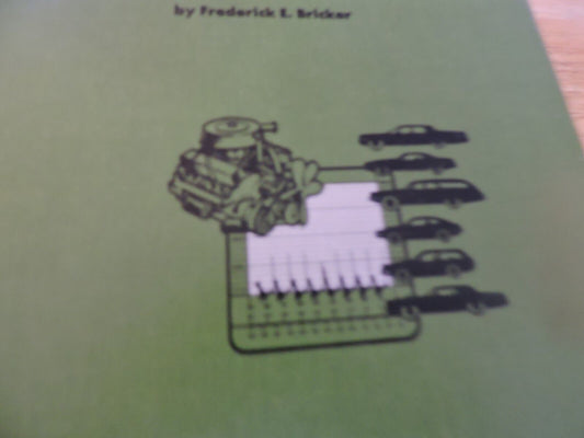 AUTOMOBILE GUIDE BY FREDERICK E. BRICKER 3RD EDITION 1972