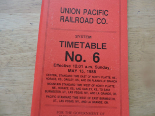 UNION PACIFIC RAILROAD CO. SYSTEM TIMETABLE NO. 6, 1988
