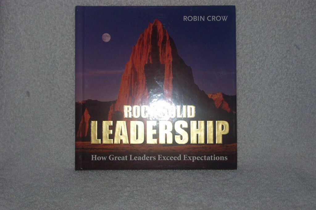 Rock Solid Leadership (Simple Truths) Book