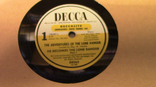 Deccalite Record: The Adventures of the Lone Ranger-DECCA RECORDS 1951
