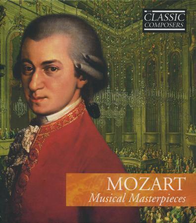 Mozart: Musical Masterpieces (CD, Classic Composers)