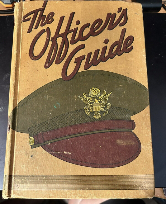 U S Military: The Officers Guide, June 1944 Edition
