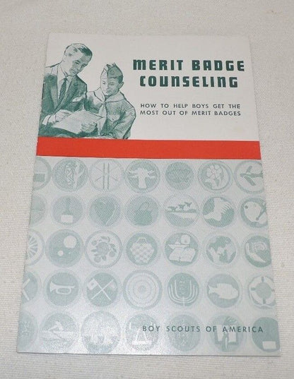 Merit Badge Counseling: How to Help Boys Get the Most Out of Merit Badges 1963