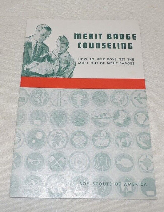 Merit Badge Counseling: How to Help Boys Get the Most Out of Merit Badges 1963