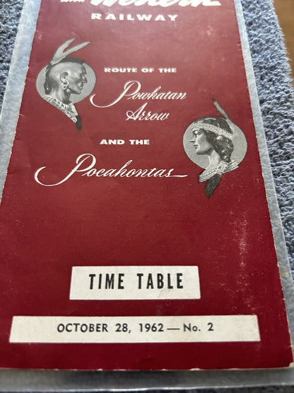 RAILROAD TIMETABLE: NORFOLK AND WESTERN RAILWAY OCTOBER 28, 1962