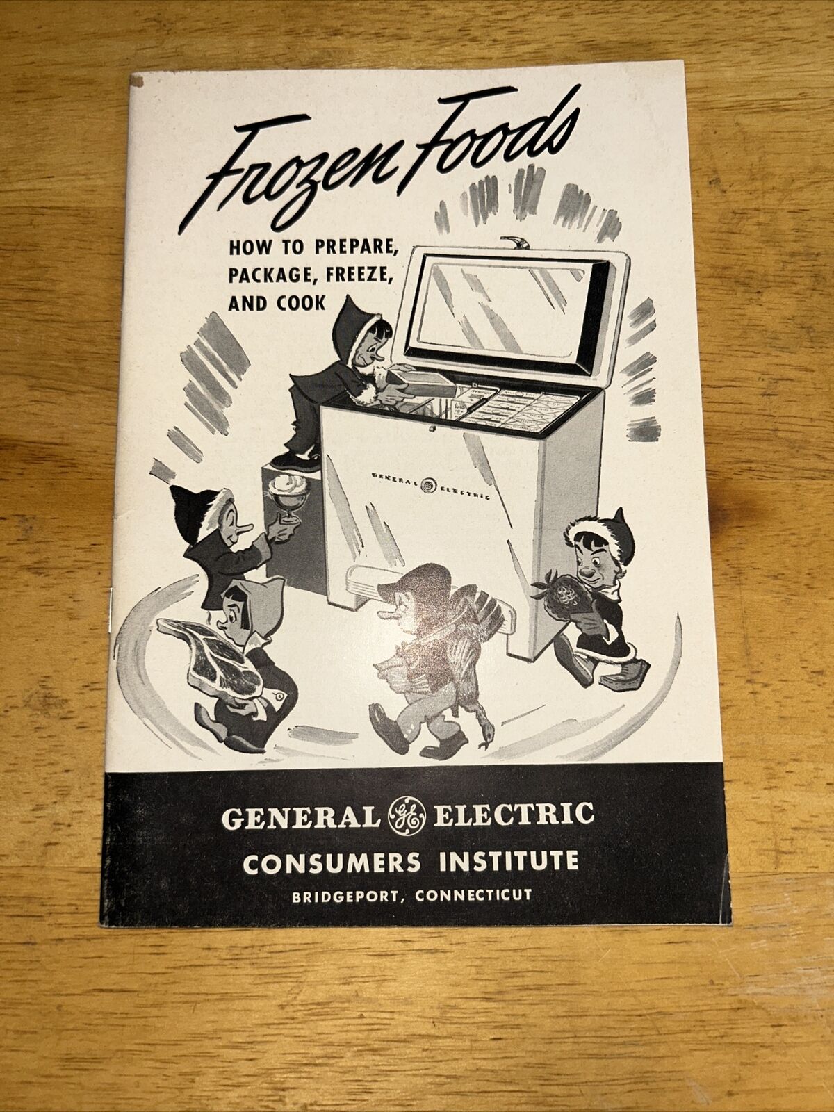 Vintage GE:  "Frozen Foods How to Prepare Package Freeze and Cook" Booklet