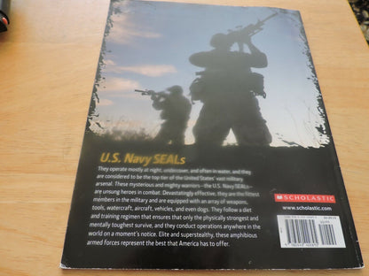 AN INSIDE LOOK ATHE THE U.S. NAVY SEALS  2011 SCHOLASTIC BOOK