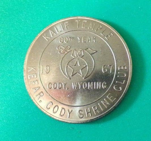 Shriners Club Kalif Temple, Cody Wyoming 1967 Coin