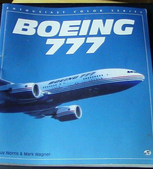 Enthusiast Color Series: Boeing 777 Book