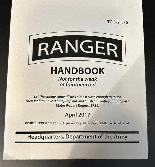 Ranger Handbook (Not for the weak or fainthearted) 2017 Edition