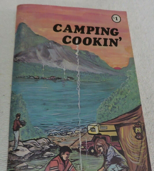 CAMPING COOKIN'  (Scouts, Explorers. Hikers, Hunters)