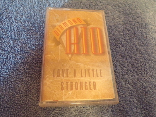 Diamond Rio - Love A Little Stronger (Cassette Tape)