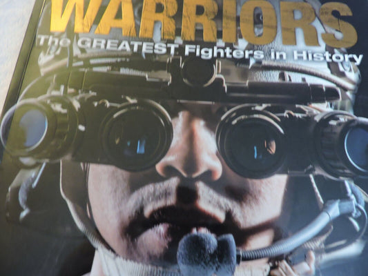 SCHOLASTIC,   WARRIORS;  THE GREATEST FIGHTERS IN HISTORY